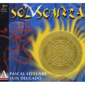 Sol Y Sombra (With Pascal Lefeuvre)