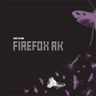 Firefox Ak - Love To Run (EP)