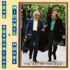 Gene Bertoncini - The Art Of The Duo (With Michael Moore)