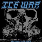 Ice War - Reverence Of Gold (CDS)