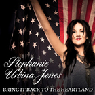 Stephanie Urbina Jones - Bring It Back To The Heartland (EP)