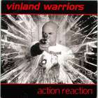 Vinland Warriors - Action Reaction
