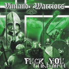 Vinland Warriors - Fuck You