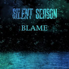 Silent Season - Blame (CDS)
