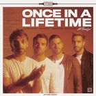 Once In A Lifetime (CDS)