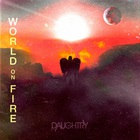 Daughtry - World On Fire (CDS)