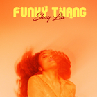 Shay Lia - Funky Thang (CDS)