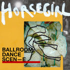 Ballroom Dance Scene Et Cetera (Best Of Horsegirl)
