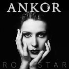 Ankor - Rockstar (CDS)