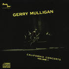 Gerry Mulligan - California Concerts Vol. 1 (Reissued 1988)