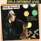 Nick Brignola - On A Different Level