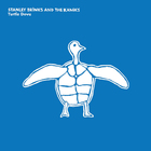 Stanley Brinks - Turtle Dove (With The Kaniks)