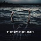 Throw The Fight - Awakening (CDS)