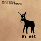 Stanley Brinks - My Ass
