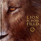 The Lion Across The Field (EP)