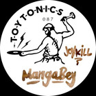 Mangabey - Joy Kill (EP)