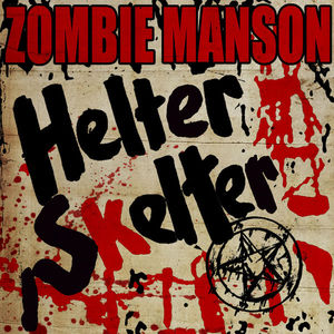 Helter Skelter (With Marilyn Manson) (CDS)