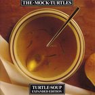 The Mock Turtles - Turtle Soup (Expanded Edition) CD2