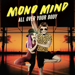 All Over Your Body (Original Mix) (CDS)