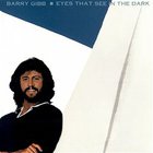 Barry Gibb - Eyes That See In The Dark (Vinyl)