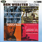 Ben Webster - Three Classic Albums Plus