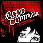 Blood Command - Five Inches Of A Car Accident (EP)