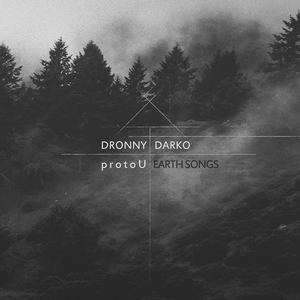 Earth Songs (With Dronny Darko)