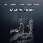 Protou - Tomb Of Druids