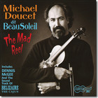 Beausoleil - The Mad Reel