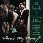 Billy Branch - Where's My Money? (With The Sons Of Blues) (Vinyl)