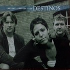 Marialy Pacheco Trio - Destinos