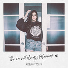 Robyn Ottolini - The I’m Not Always Hilarious (EP)