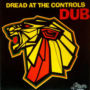 Dread At The Controls Dub (Vinyl)