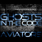 Aviators - Ghosts In The Code CD2