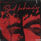 Bonnie X Clyde - Bad Behavior (CDS)