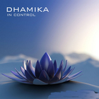 Dhamika - In Control (EP)