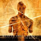 Heaven Shall Burn - In Battle... (There Is No Law) (Reissued 2004)