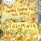 Thomas Chapin - Insomnia