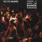 Yo Yo Mundi - Bande Rumorose