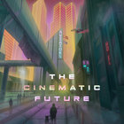 Aviators - The Cinematic Future CD1