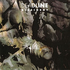 Deadline - Dissident
