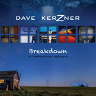 Dave Kerzner - Breakdown CD2