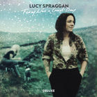 Lucy Spraggan - Today Was A Good Day (Deluxe Edition)
