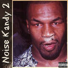 Rome Streetz - Noise Kandy 2: The Re-Up