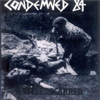 Condemned 84 - Battle Scarred-Live And Loud