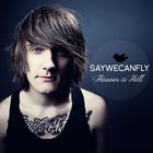 SayWeCanFly - Heaven Is Hell (EP)
