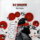 DJ Shadow - Six Days (CDS)