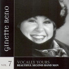 Ginette Reno - Vocally Yours - Beautiful Second Hand Man Vol. 7