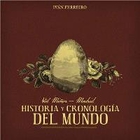 Ivan Ferreiro - Val Miñor - Madrid / Historia Y Cronología Del Mundo