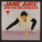 Jane Aire & The Belvederes (Vinyl)